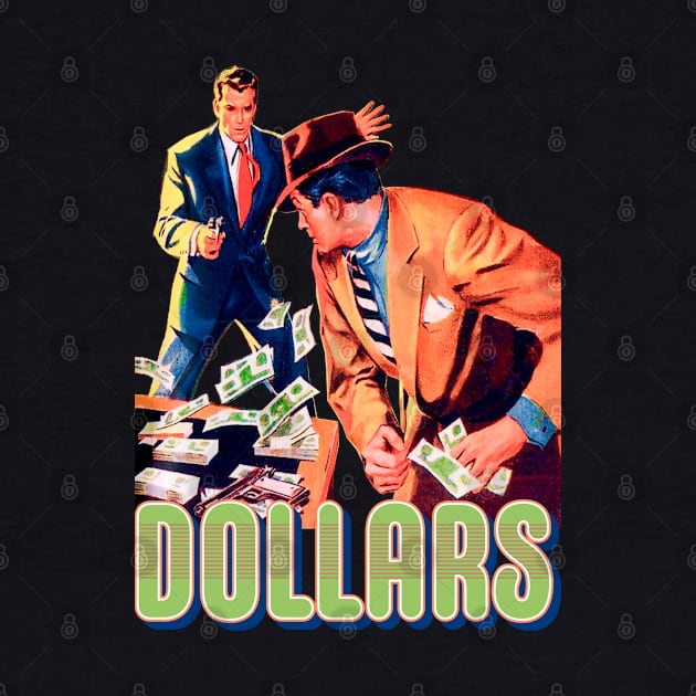 Dollars Retro Vintage by REVISTANGO